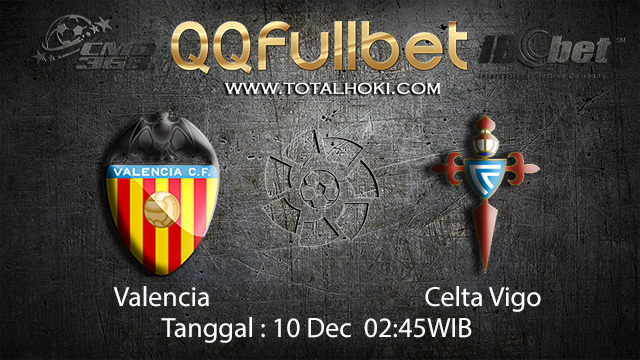 PREDIKSI BOLA ~ PREDIKSI TARUHAN BOLA VALENCIA VS CELTA VIGO 09 DESEMBER 2017 (Spanish La Liga)