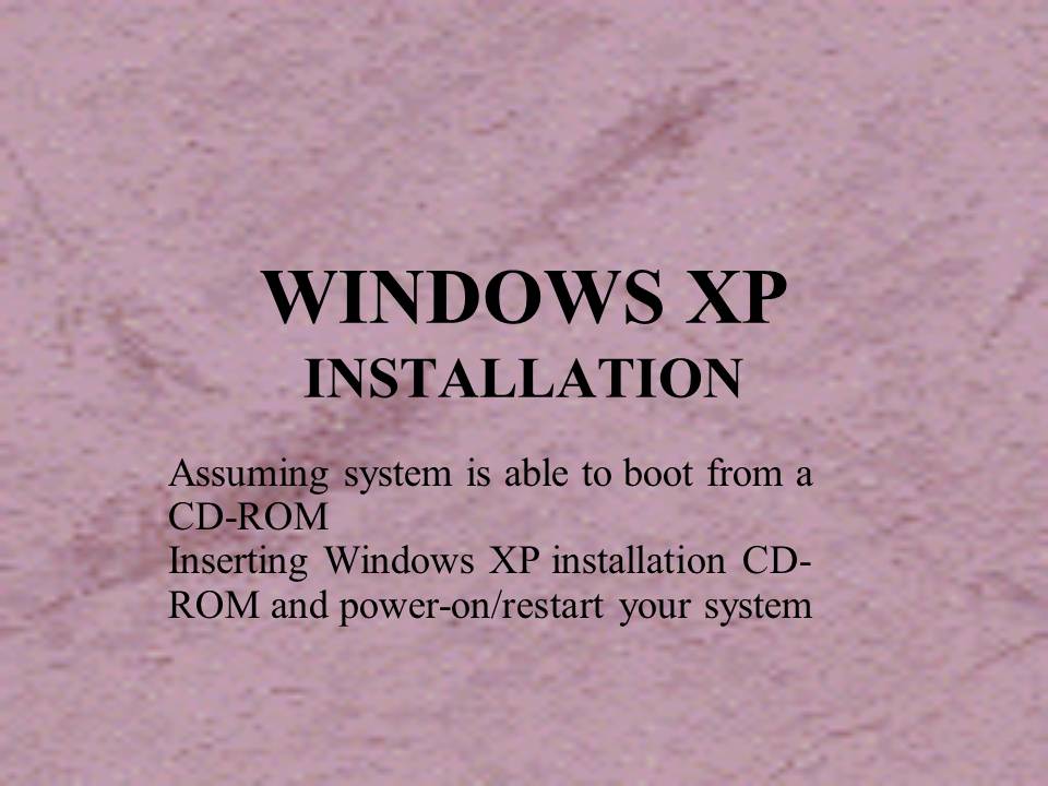 java program windows xp operating system installation steps with ppt