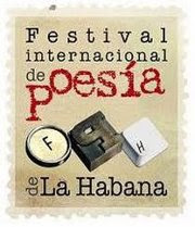 FESTIVAL DE POESÍA DE LA HABANA (CUBA) FOTOS.