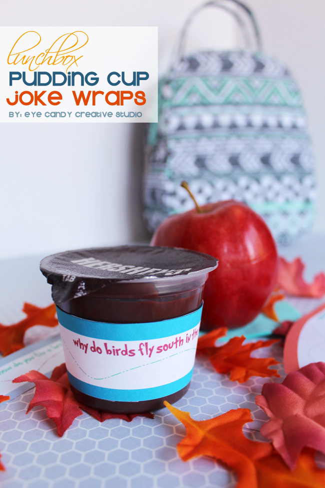 Eye Candy Creative Studio FREEBIE Lunchbox Pudding Cup Joke Wraps