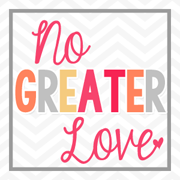 No Greater Love