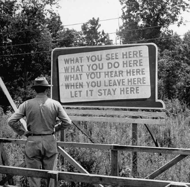 20 Shocking Pictures Of Hiroshima, The First City In History To Be Destroyed By An Atomic Bomb - Signboards like this reminded workers that the Manhattan Project was a secret.