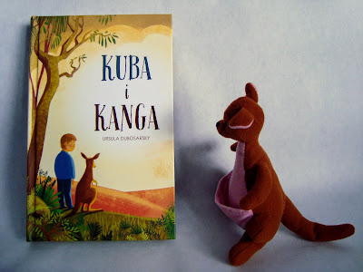 Kuba i Kanga, książka dla dzieci i młodzieży, książka o przyjaźni, książka o kangurze, Ursula Dubosarsky, recenzja, zdjęcia