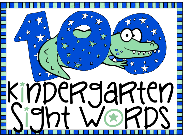 Kearson's Classroom: 100 Kindergarten Sight Words