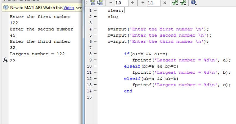 Write a MATLAB program for find Largest number in three number using if ...