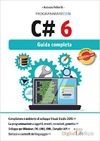 Programmare con C# 6: Guida completa