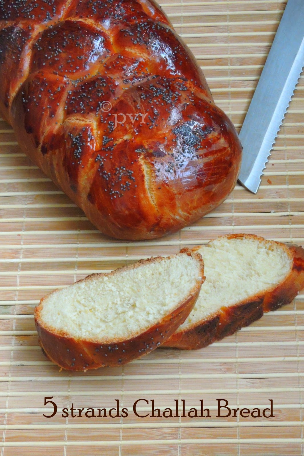 Priya's Versatile Recipes FiveStrands Braided Challah Bread
