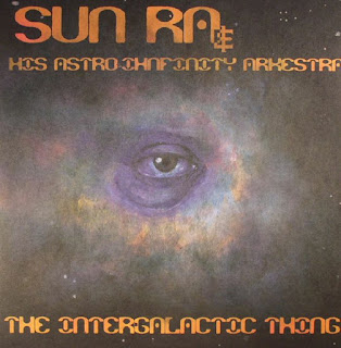 Sun Ra, The Intergalactic Thing