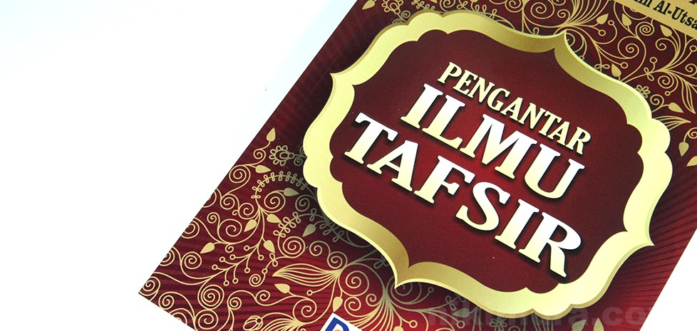 PENGANTAR ILMU TAFSIR - Berbagi Ilmu