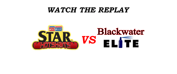 List of Replay Videos Star vs Blackwater January 25, 2017 @ Cuneta Astrodome List of Replay Videos Star vs Blackwater January 25, 2017 @ Cuneta Astrodome