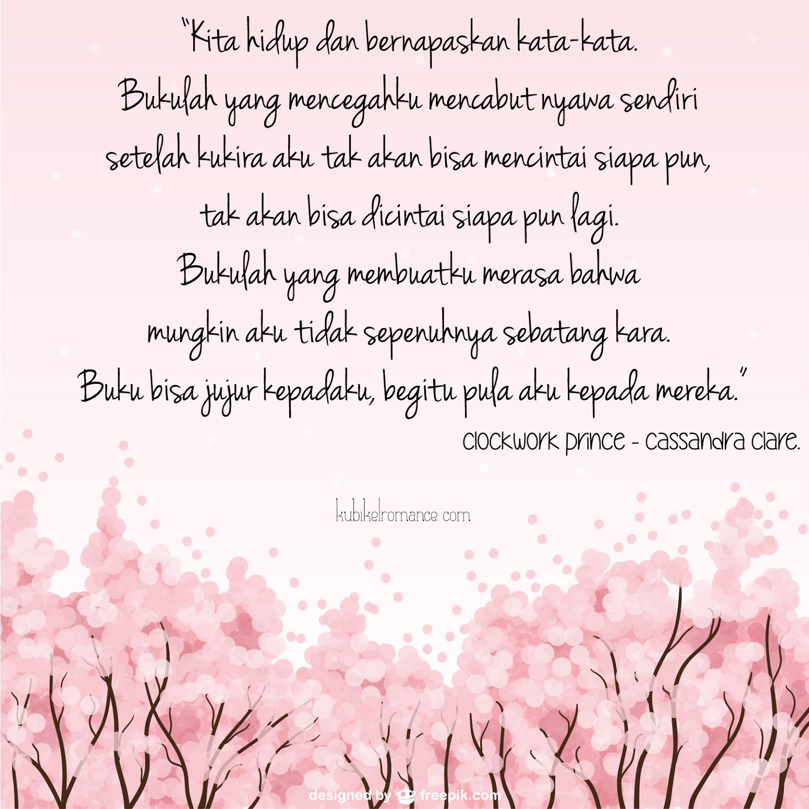 Kubikel Romance Kita Hidup Dan Bernapaskan Kata Kata BBIQuotes