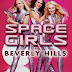 Space Girls in Beverly Hills (2009)