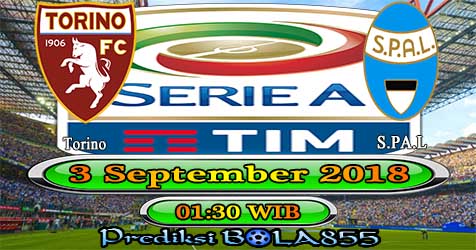 Prediksi Bola855 Torino vs Spal 3 September 2018 Prediksi Bola855 Torino vs Spal 3 September 2018