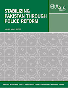Stabilizing Pakistan Through Police Reforms