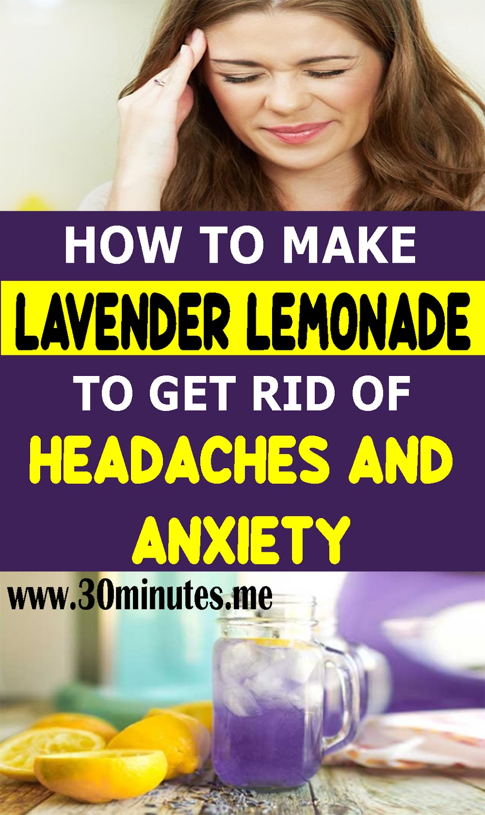 How to Make Lavender Lemonade To Get Rid of Headaches and Anxiety