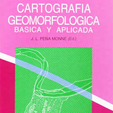 Cartografia Geomorfologica basica y aplicada Cartografia Geomorfologica basica y aplicada
