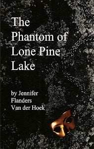 The Phantom of Lone Pine Lake