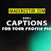 200+ Best Captions For Your Instagram Photos 2020