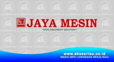 Perusahaan Jaya Mesin Pekanbaru