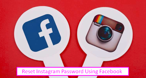 Reset Your Instagram Password Using Facebook
