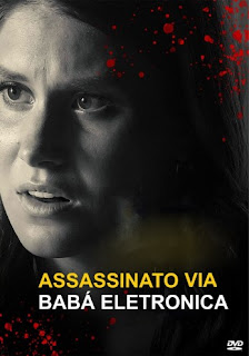 Assassinato Via Babá Eletrônica Assassinato Via Babá Eletrônica