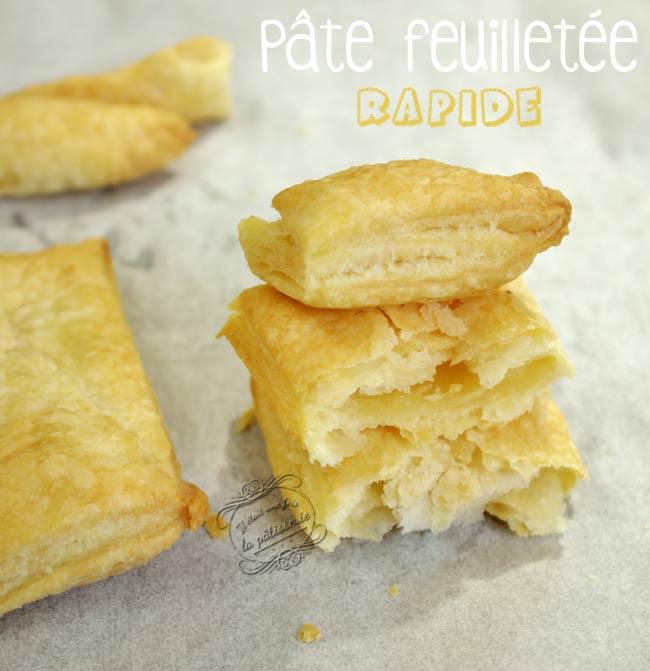 Recette pâte feuilletée rapide en 30 minutes 