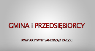 Gmina Raczki | Wójt Roman Fiedorowicz | Aktywny Samorząd Raczki