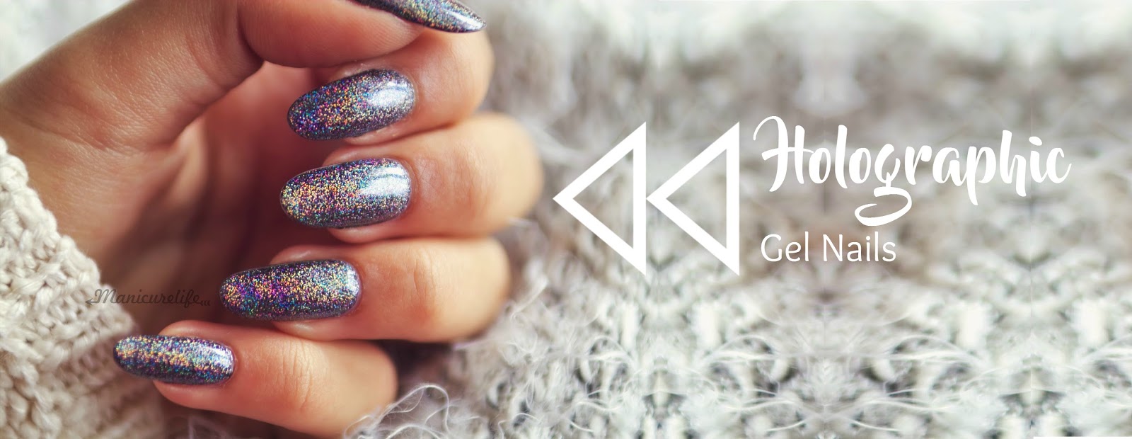 #How to: Holographic Gel Nails - Manicurelife