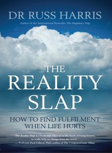 The Reality Slap by Dr Russ Harris book cover