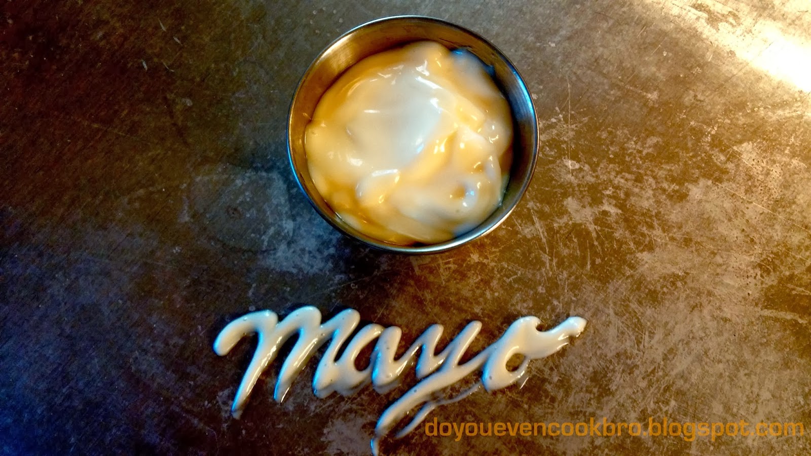 Do You Even Cook, Bro?: Mayo from Scratch - Oh, the Possibilities