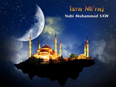 Kata - Kata Ucapan Isra Mi'raj Terbaru 2018 Kata - Kata Ucapan Isra Mi'raj Terbaru 2018