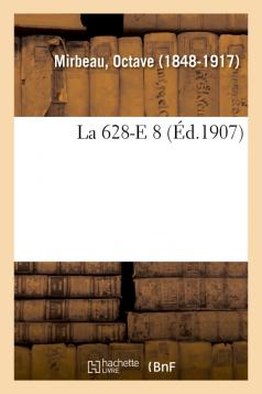 "La 628-E8", Hachette-BnF, 2018