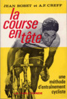 La Course en tête, Jean Bobet