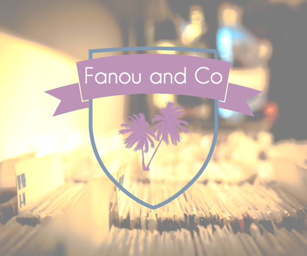 Fanou and Co...
