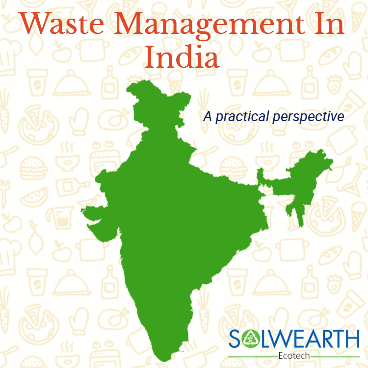 Waste Management In India A practical perspective