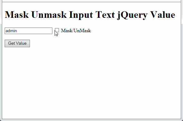 jquery mask unmask password,jquery mask unmask password asterisk,jquery mask unmask password field,jquery mask unmask password generator,jquery mask unmask password javascript,mask unmask input text jquery value