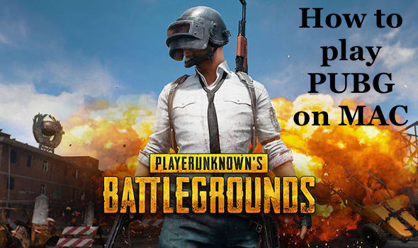 How to play pubg on mac