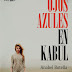 "Ojos azules en Kabul" de Anabel Botella