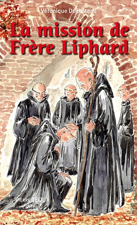 La mission de Frère Liphard