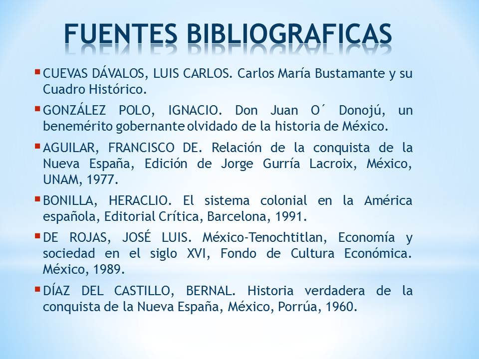 Historia de mi pais FUENTES BIBLIOGRAFICAS