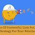 6 Steps Of Successful Link Building Strategy For Your Website.