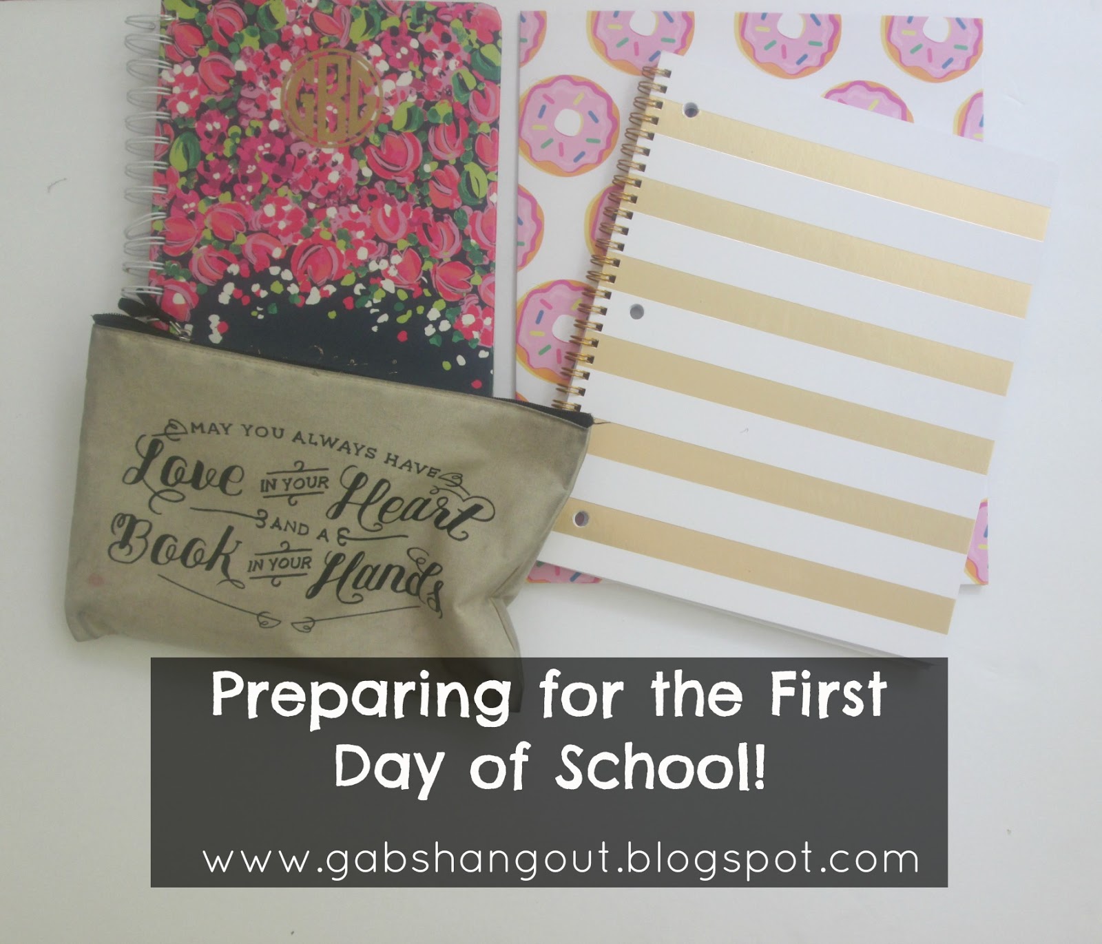 Worksheet Preparing For The First Day Of School gabs hangout preparing for the first day of school so im back with another to post today i will be talking about what do nights before starts you