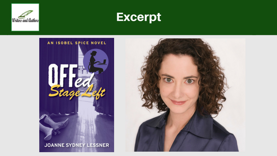 Excerpt: Offed Stage Left by Joanne Sydney Lessner