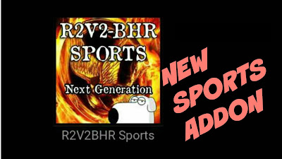 How To Install R2V2BHR Sports Addon On Kodi