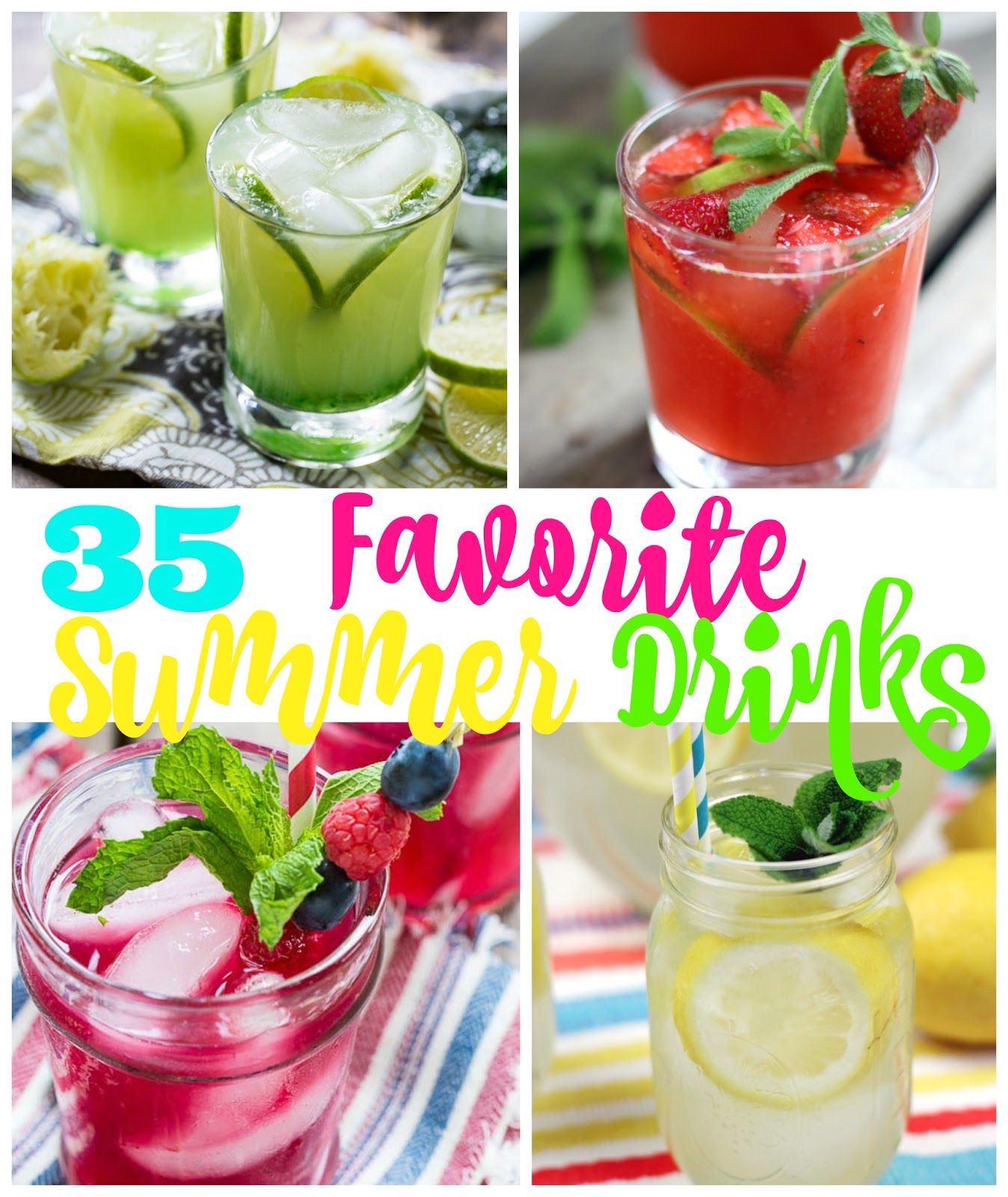 35 Favorite Summer Drinks Served Up With Love