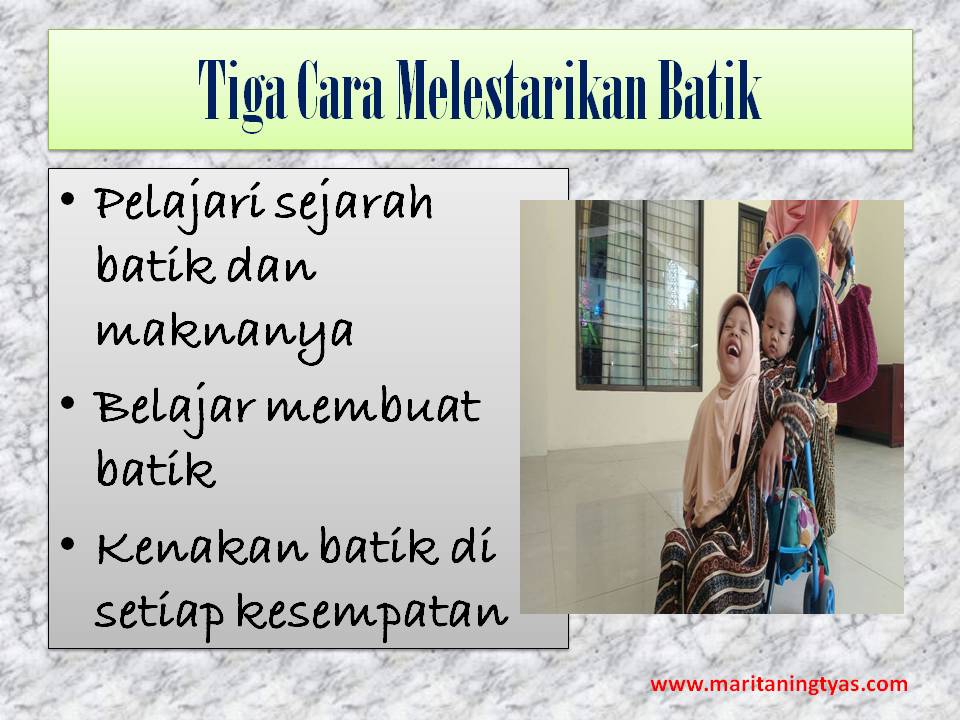 Tiga Cara Mudah Melestarikan Batik Sebagai Cagar Budaya