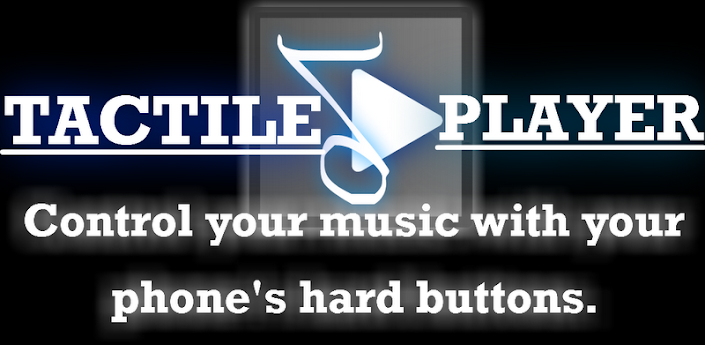 Tactile Player Apk v2.2