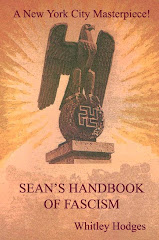 Sean's Handbook of Fascism