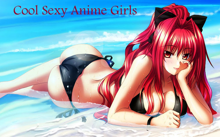 Cool Sexy Anime Girls