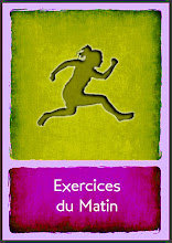 Exercices du Matin - Tous les jours